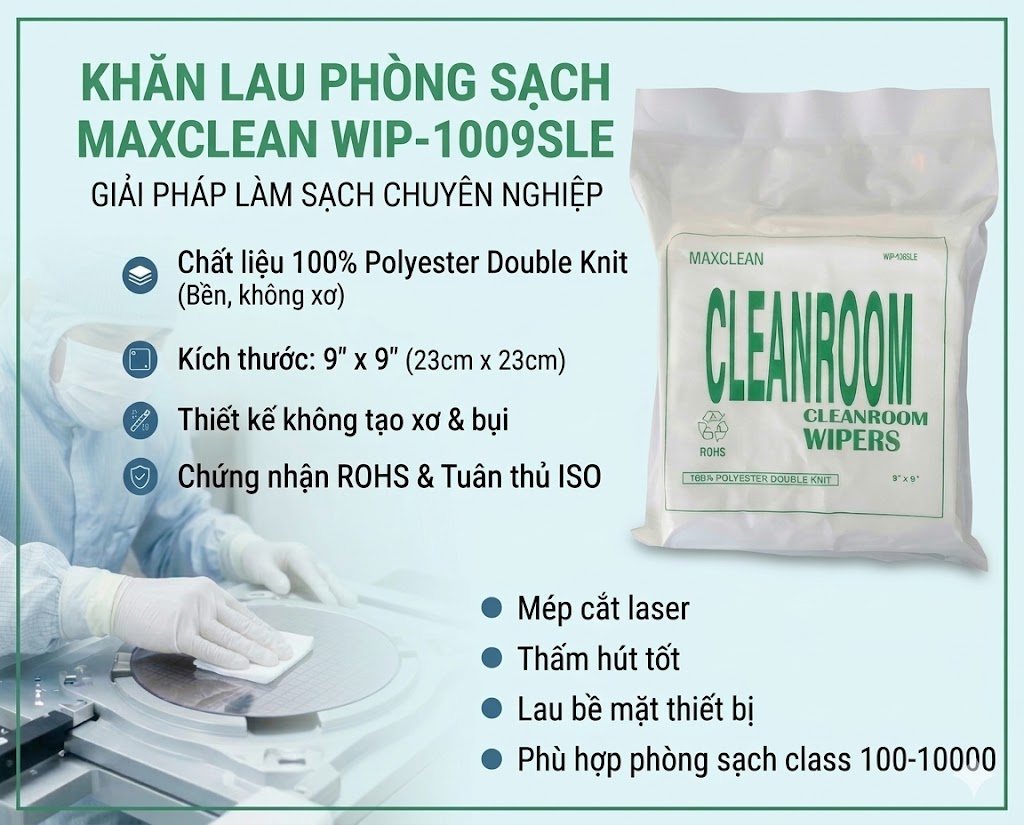 Giới thiệu khăn lau phòng sạch 1009SLE