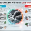 Ưu nhược điểm găng tay phủ ngón
