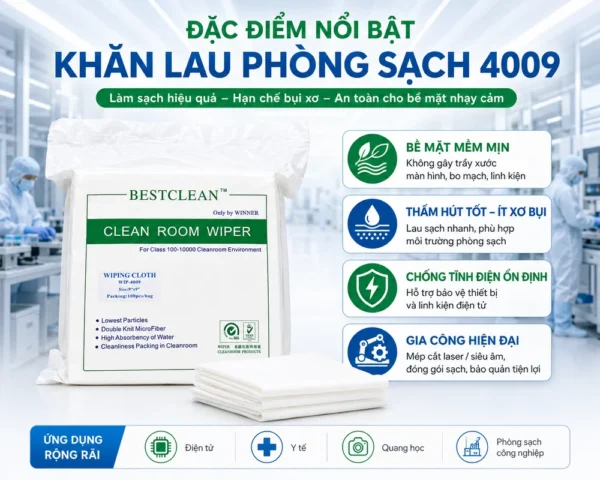 Đặc điểm nổi bật khăn lau phòng sạch 4009