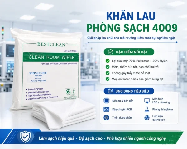 Tổng quan khăn lau phòng sạch 4009