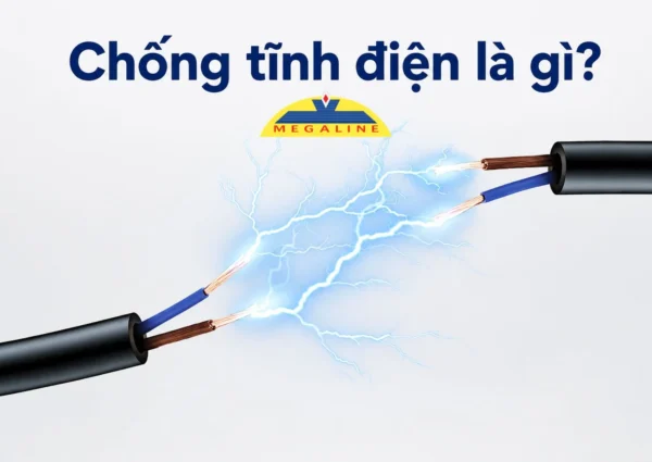 Chống tĩnh điện là gì